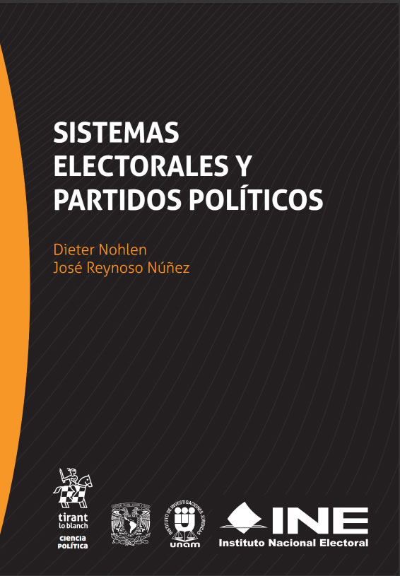 Sistemas electorales y partidos políticos, Cuarta edición, actualizada y ampliada